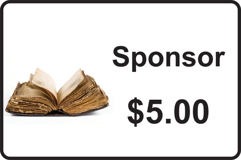 - $5 Sponsor for materials and teachings